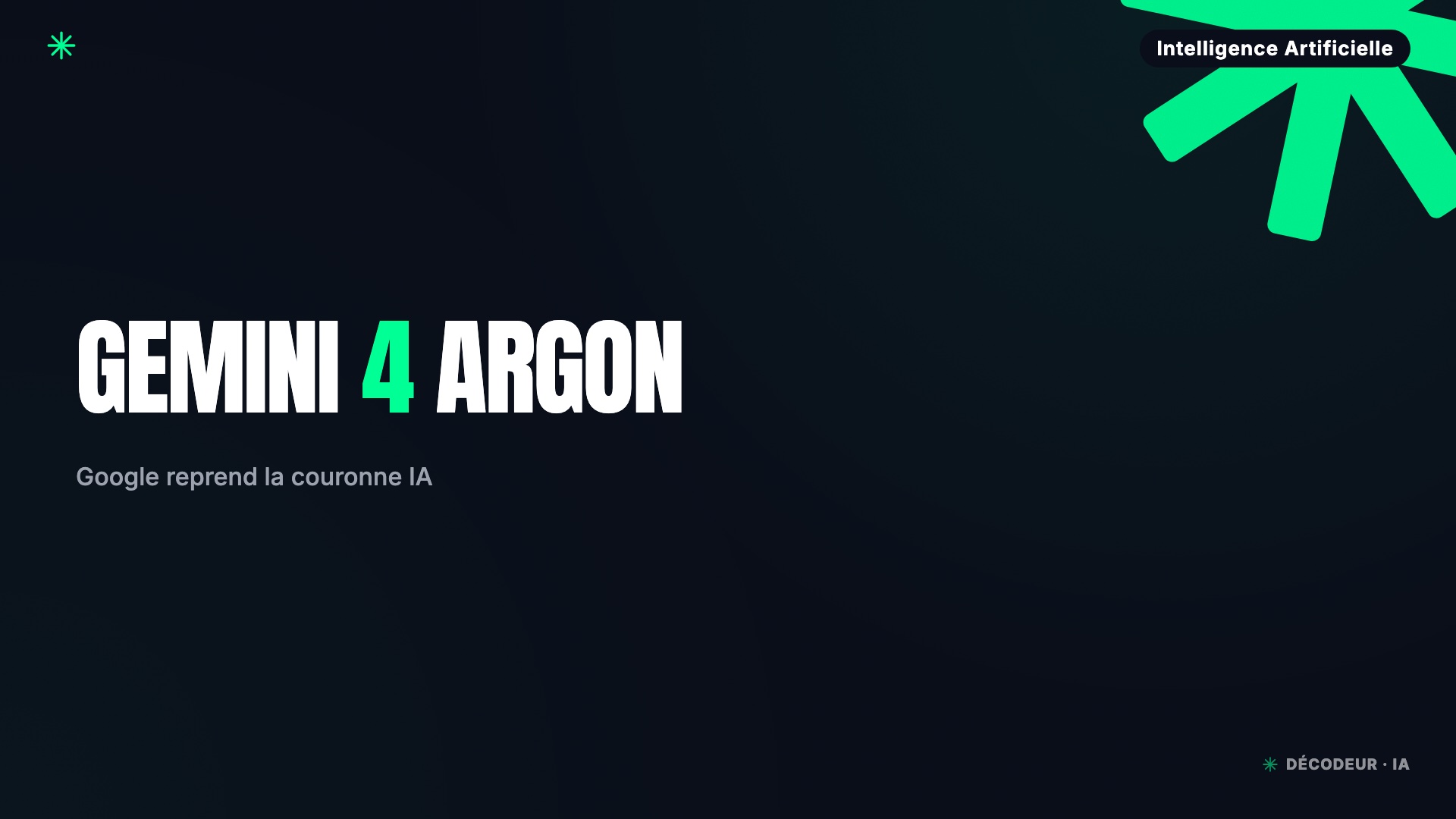 Gemini 4 Argon : Google écrase 12 benchmarks, vous attendrez