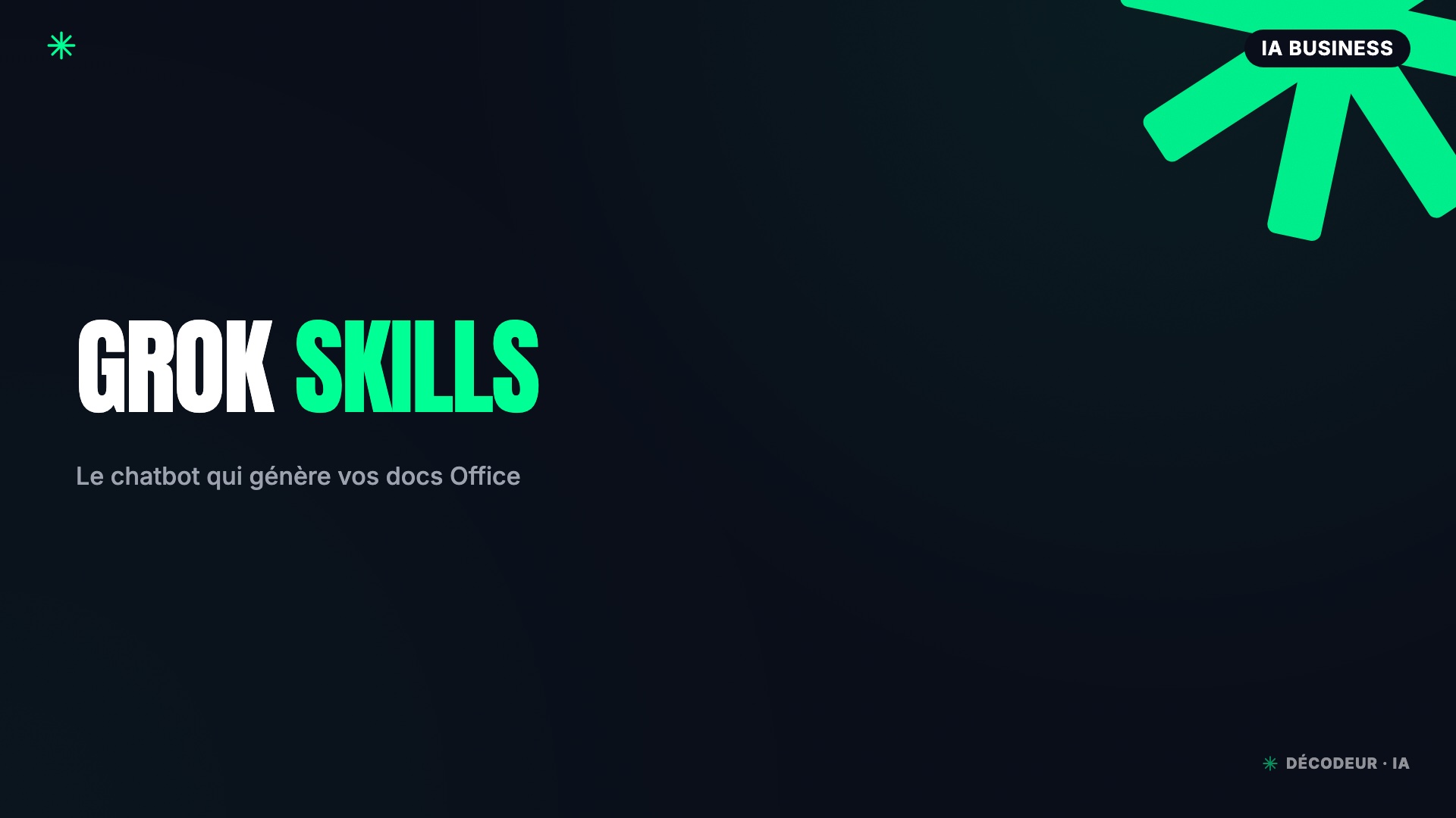 Interface Grok Skills montrant la génération d'un document Word et d'un tableur Excel